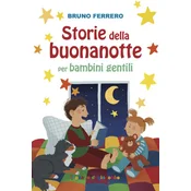 Storie della buonanotte per bambini gentili