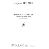 HOLMES:TROIS PETITES PIECES POUR FLUTE & PIANO