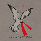 TotorRo - All Glory To John Baltor (LP)