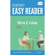 Italian Easy Reader - Mira & Adam I