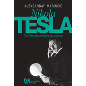 Nikola Tesla: The Life and Inventions of a Genius