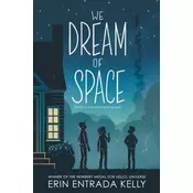 We Dream of Space