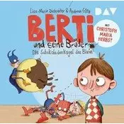 Berti und seine Brüder - 01: Die Schokoladenkugel des Bösen