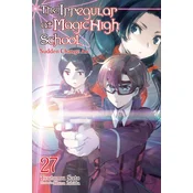 The Irregular at Magic High School, Vol. 27 (Light Novel)