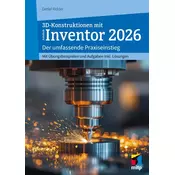3D-Konstruktionen mit Autodesk Inventor 2026
