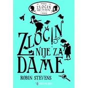 ZLOCIN NIJE ZA DAME - 1. slucaj