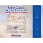 SWING CLASSICS FOR JAZZ ENSEMBLE CONDUCTOR SCORE