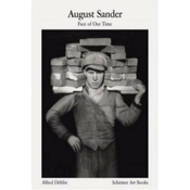 August Sander: Face of Our Time