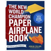 New World Champion Paper Airplane Book