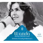 CD MP3 WANDA OPOWIEŚĆ O SILE ŻYCIA I ŚMIERCI HISTORIA WANDY RUTKIEWICZ