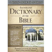 Illustrated Dictionary of the Bible
