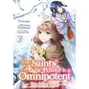 The Saints Magic Power Is Omnipotent: The Other Saint (Manga) Vol. 3