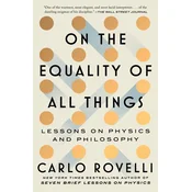 On the Equality of All Things