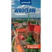 Vroclav. Ilustriran vodnik z zemljevidi. Izdano leta 2025. Galileos