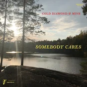 Cold Diamond & Mink - Somebody Cares (Instrumental Version) (Transparent Green Coloured) (LP)