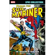 Namor the Sub-Mariner Epic Collection: The Invasion of New York
