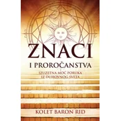 Znaci i prorocanstva - Kolet Baron Rid ( H0010 )