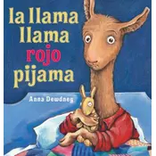 La llama llama rojo pijama / Llama Llama Red Pajama