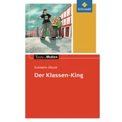Der Klassen-King, Textausgabe mit Materialien