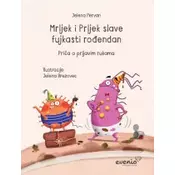 Mrljek i Prljek slave fujkasti rodendan - Prica o prljavim rukama