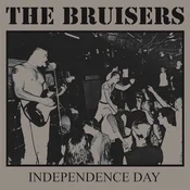 Bruisers - Independence Day (Limited Edition) (LP)