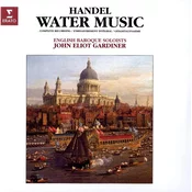 John Eliot Gardiner, English Baroque Soloists - Handel: Water Music (Vinyl)