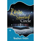 Love in the Squared Circle