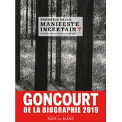 Manifeste incertain tome 7