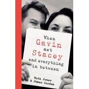 When Gavin Met Stacey and Everything in Between
