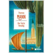 Thomas Mann: Der Tod in Venedig