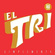 El Tri - Simplemente (LP)
