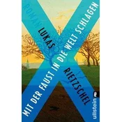 Mit der Faust in die Welt schlagen