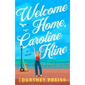Welcome Home, Caroline Kline
