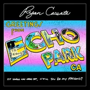 Ryan Cassata - Greetings From Echo Park (Blue Coloured) (LP)