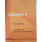 JORDAN/OBERLECHNER:SPIELHEFT 4 FUR 4 ZITHERN