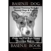 Basenji Dog, Basenji Training Book for Basenji Dogs & Puppies By D!G THIS DOG Training, From the Car Ride Home Training Begins, Basenji Book