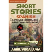 Short Stories in Spanish for Intermediate Learners