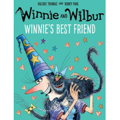Winnie and Wilbur: Winnies Best Friend