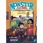 Monster and Me 4: Too Cool for School