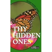 THY HIDDEN ONES