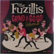 The Fuzillis - Grind a Go Go Vol 2 (LP)