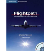 Flightpath: Aviation English for Pilots and ATCOs Students Book with Audio CDs (3) and DVD
