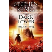 Dark Tower VII: The Dark Tower