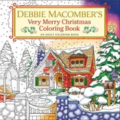Debbie Macombers Very Merry Christmas Coloring Book