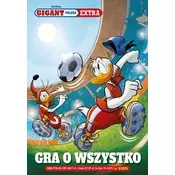 Gra o wszystko. Gigant Poleca Extra. Tom 3/2026