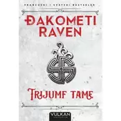 Trijumf tame - Ðakometi i Raven