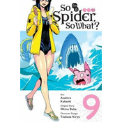 So Im a Spider, So What?, Vol. 9 (manga)