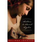 Letters to Saint Lydia
