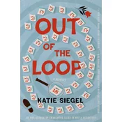 Out of the Loop