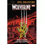 Wolverine Epic Collection Krew i pazury
